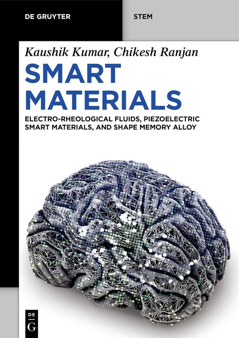 Smart Materials - Kaushik Kumar, Chikesh Ranjan
