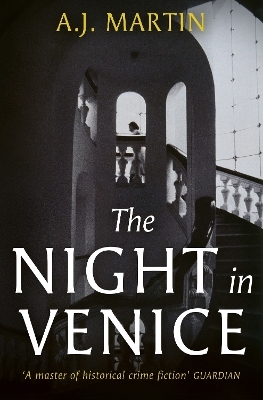 The Night in Venice - A.J. Martin