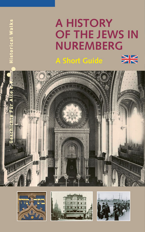 A History of the Jews in Nuremberg - Alexander Schmidt, Bernd Windsheimer