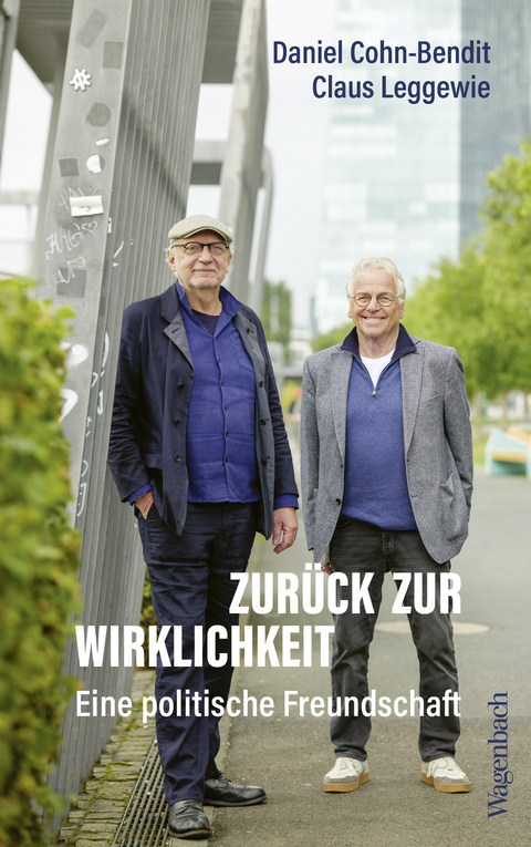 Zur&uuml;ck zur Wirklichkeit - Daniel Cohn-Bendit, Claus Leggewie