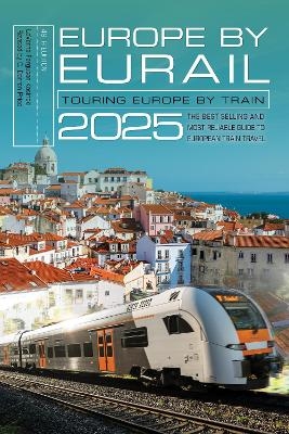 Europe by Eurail 2025 - LaVerne Ferguson-Kosinski