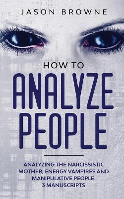 How to Analyze People