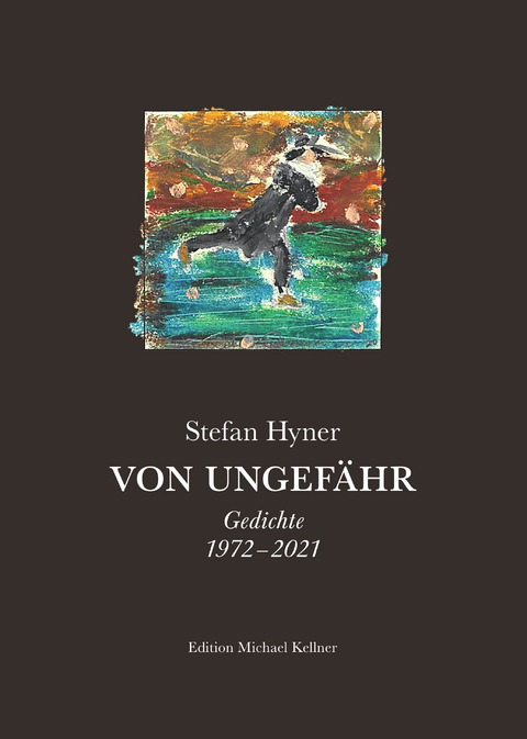 Von Ungef&auml;hr - Stefan Hyner