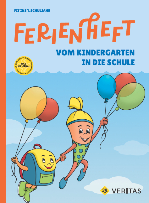 Ferienheft. Vom Kindergarten in die Schule. Lehrplan 2023 - Eva Kopinitsch