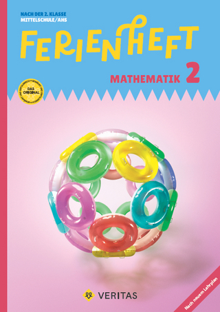 Ferienheft Mathematik 2. Klasse MS/AHS. Lehrplan 2023