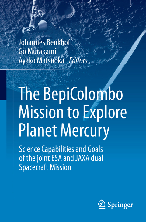 The BepiColombo Mission to Explore Planet Mercury - 
