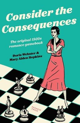 Consider the Consequences