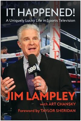 It Happened! - Jim Lampley