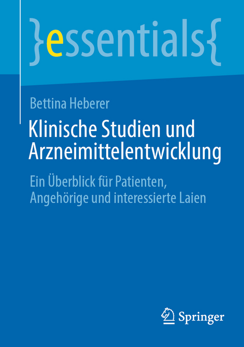 Klinische Studien und Arzneimittelentwicklung - Bettina Heberer