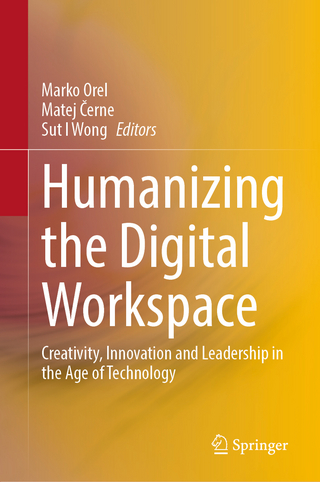 Humanizing the Digital Workspace