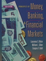 Principles of Money, Banking, and Financial Markets - Ritter, Lawrence S.; Silber, William L.; Udell, Gregory F.
