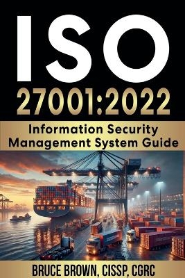 ISO 27001 - Bruce Brown