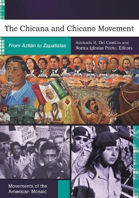 The Chicana and Chicano Movement