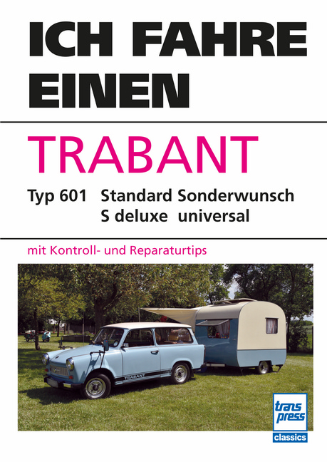 Trabant - Gerhard Klausing, Bodo Hesse