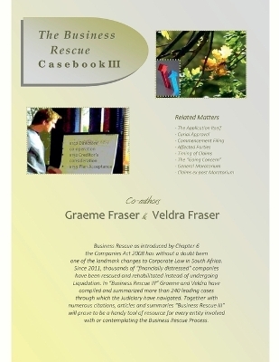 The Business Rescue Casebook III - Graeme Fraser, Veldra Fraser