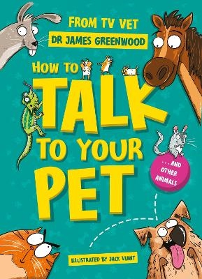 How to Talk to Your Pet - Dr James Greenwood