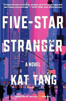 Five-Star Stranger - Kat Tang