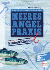 Das grosse Handbuch der Meeresangel-Praxis - 
