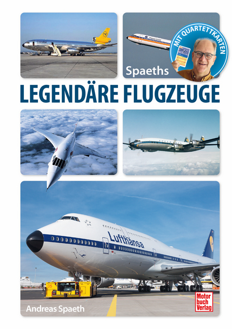Spaeths Legend&auml;re Flugzeuge - Andreas Spaeth