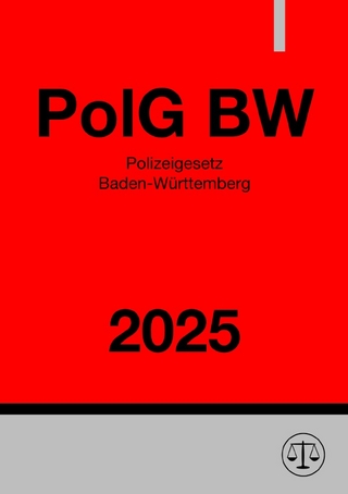 Polizeigesetz Baden-Württemberg - PolG BW 2025