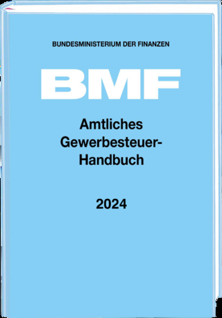 Amtliches Gewerbesteuer-Handbuch 2024