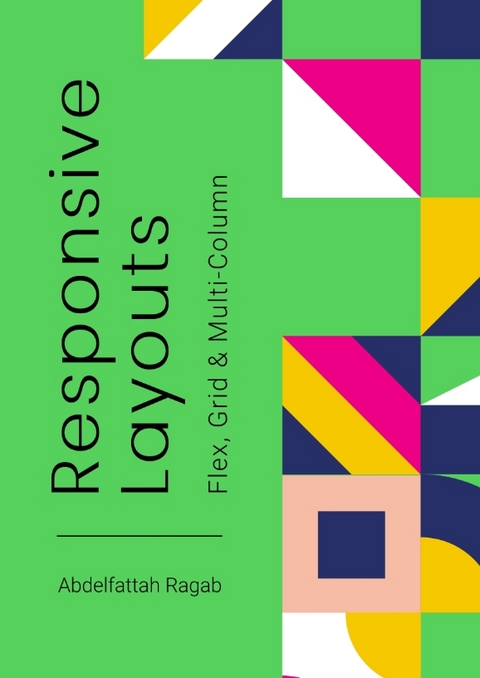 Responsive Layouts - Abdelfattah Ragab