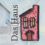 Das Haus (koloriert)