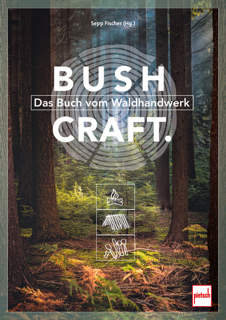 Bushcraft. - 