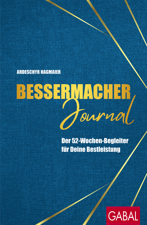 Bessermacher-Journal - Ardeschyr Hagmaier
