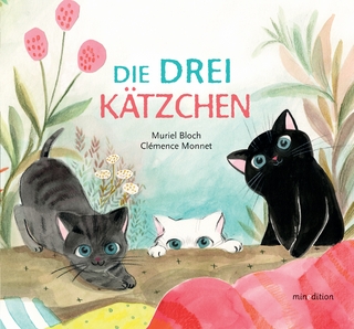 Die DREI Kätzchen