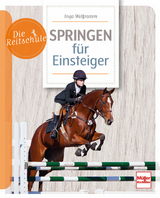 Springen f&uuml;r Einsteiger - Inga Wolframm