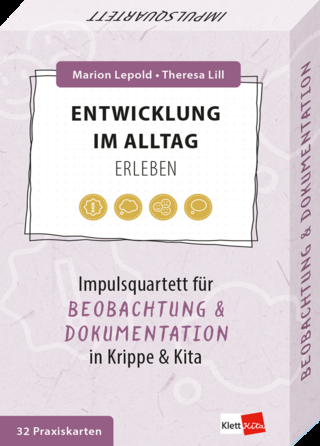 Entwicklung im Alltag erleben