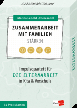 Zusammenarbeit mit Familien st&auml;rken - Marion Lepold, Theresa Lill