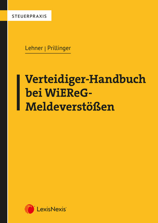 Verteidiger-Handbuch bei WiEReG-Meldeverstößen