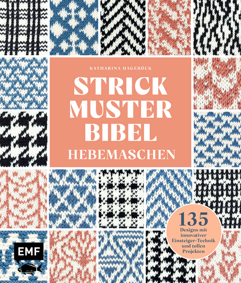 Strickmusterbibel - Katharina Hageböck