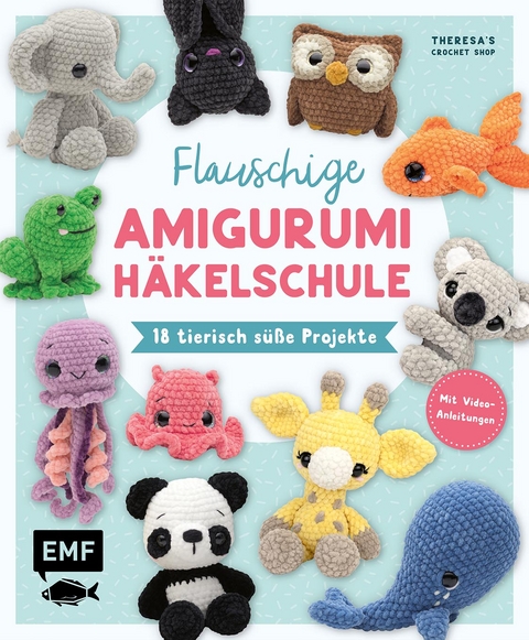 Flauschige Amigurumi H&auml;kelschule - Theresa Kicher