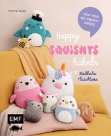 Happy Squishies häkeln - Yvonne Rapp