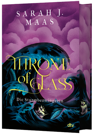 Throne of Glass – Die Sturmbezwingerin