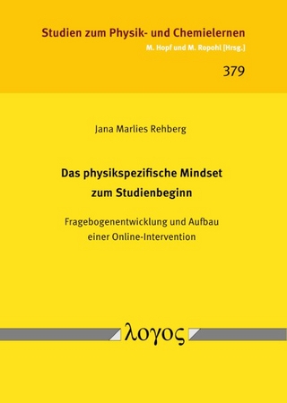 Das physikspezifische Mindset zum Studienbeginn