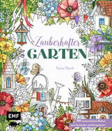 Zauberhafter Garten - Tonia Tkach