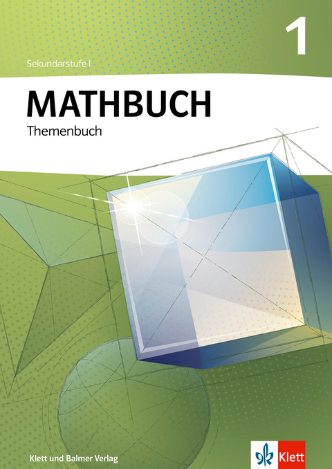 Mathbuch 1 - Christoph Bosshard, Marco Hübner, Martin Lacher, Andreas Richard, Beat Wälti, Tabea Werren