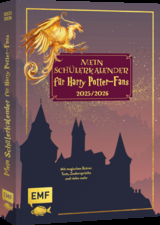 Mein Sch&uuml;lerkalender f&uuml;r Harry Potter-Fans 2025/2026