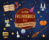 Mein Freundebuch f&uuml;r Harry Potter-Fans