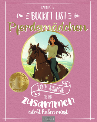 Die Bucket List für Pferdemädchen