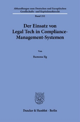 Der Einsatz von Legal Tech in Compliance-Management-Systemen - Ramona Ilg