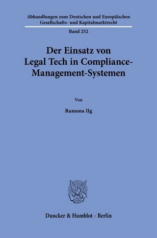 Der Einsatz von Legal Tech in Compliance-Management-Systemen