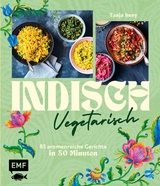 Indisch vegetarisch - Tanja Dusy