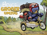 Bruce' gro&szlig;er Umzug - Band 3 der Bruce-Reihe - Ryan T. Higgins