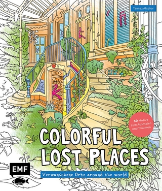 Colorful Lost Places – Verwunschene Orte around the world