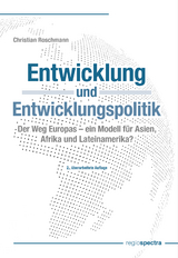 Entwicklung und Entwicklungspolitik - Christian Roschmann